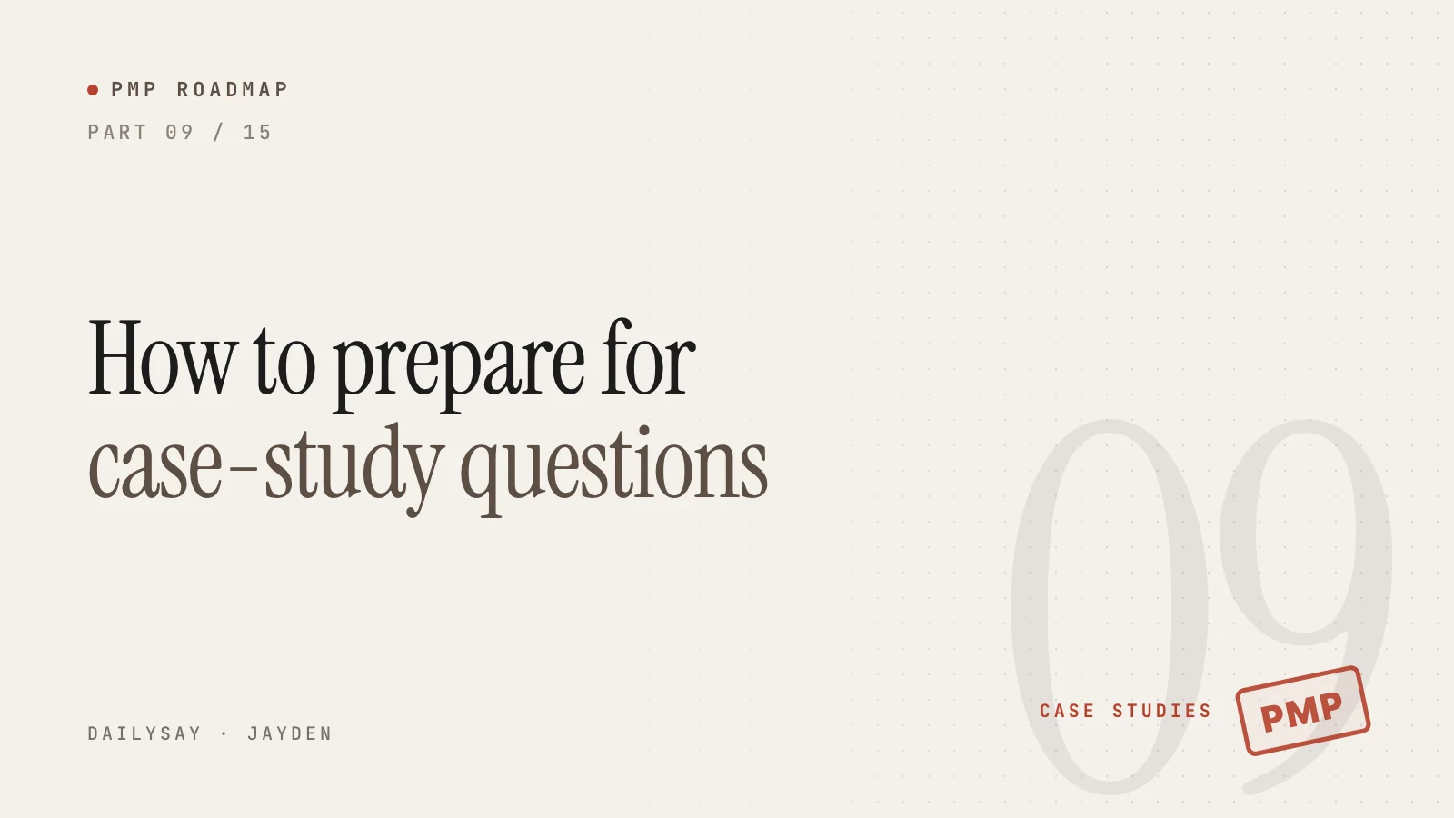 PMP Roadmap part 9 cover: the title How to prepare for case-study questions, with a red PMP stamp