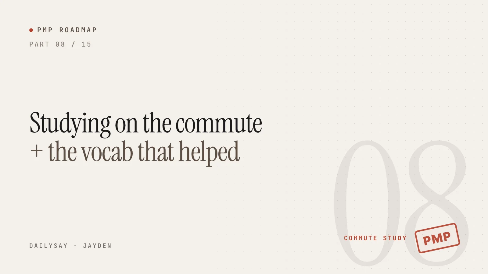PMP Roadmap part 8 cover: studying for the PMP on your commute, with a vocabulary list