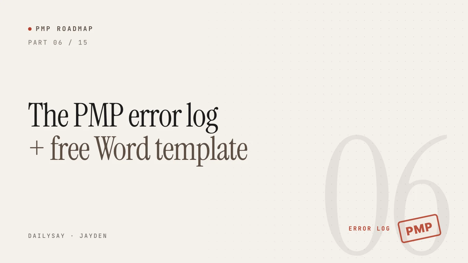 PMP Roadmap part 6 cover: how to keep a PMP error log, with a free Word template
