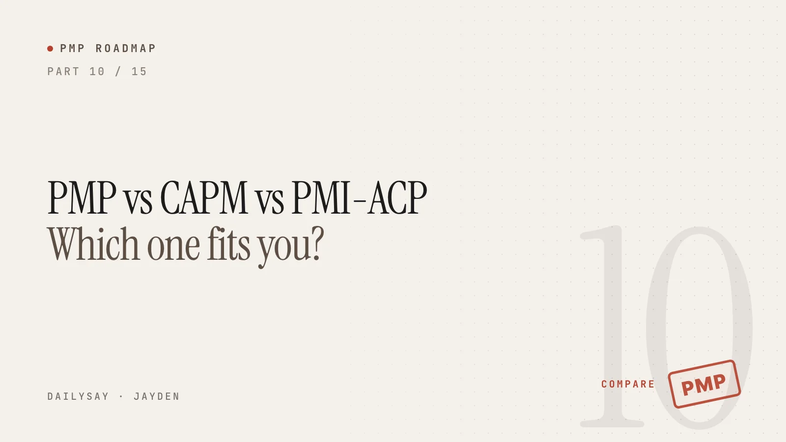 PMP vs CAPM vs PMI-ACP: Which One Fits You? (2026 Comparison)