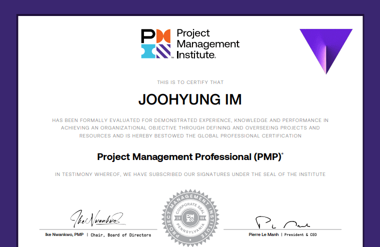 Official Project Management Professional (PMP) passing certificate for JOOHYUNG IM issued by Project Management Institute (PMI)