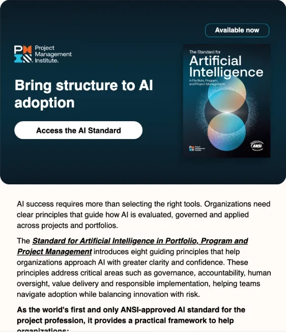 PMIの会員向けメール。「Bring structure to AI adoption」という見出しと『The Standard for Artificial Intelligence in Portfolio, Program and Project Management』の表紙、8つの原則とANSI承認のAI標準という紹介文