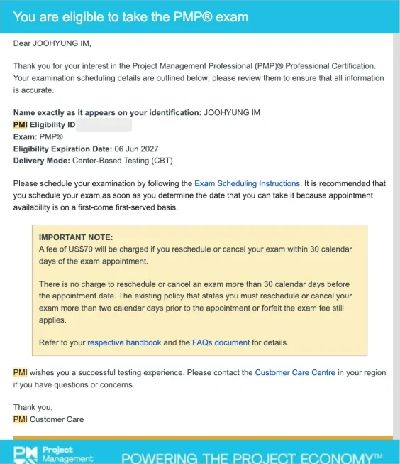 PMI eligibility email: name exactly as it appears on identification JOOHYUNG IM, Eligibility Expiration Date 06 Jun 2027, Delivery Mode Center-Based Testing (CBT), and a note about the US$70 fee within 30 days